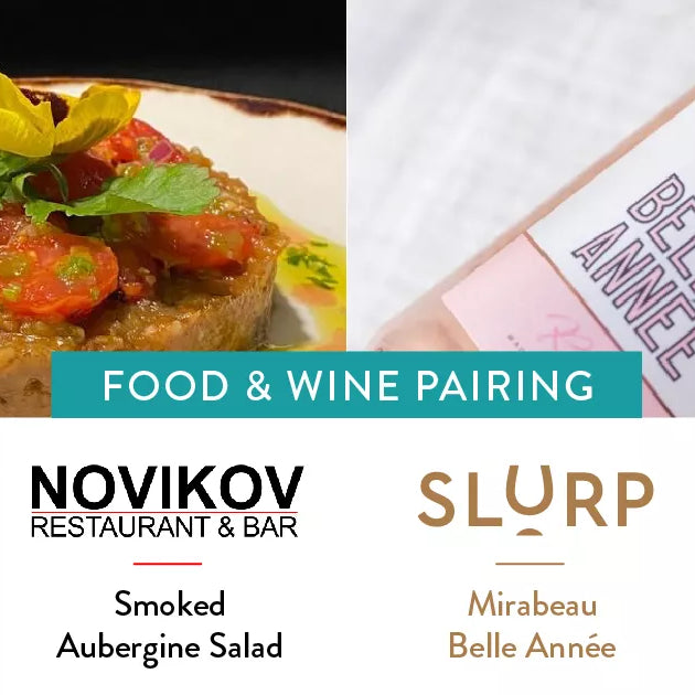 Slurp x Novikov: Wine and Food Pairing Collaboration